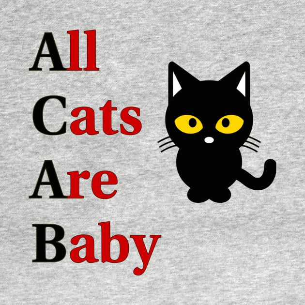 All Cats Are Baby (ACAB) by dikleyt